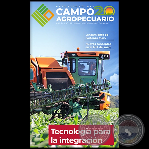 CAMPO AGROPECUARIO - AÑO 20 - NÚMERO 239 - MAYO 2021 - REVISTA DIGITAL